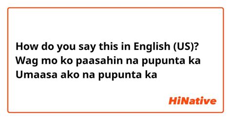 saan ka pupunta in english|Google Translate.